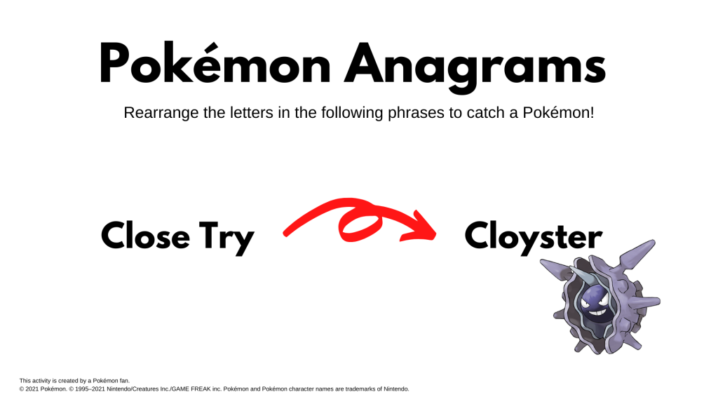 First slide of Pokemon Anagrams puzzle deck showing how to unscramble "Close Try" into "Cloyster"